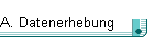 A. Datenerhebung