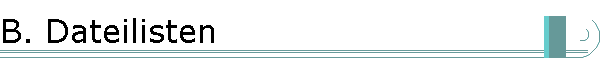 B. Dateilisten